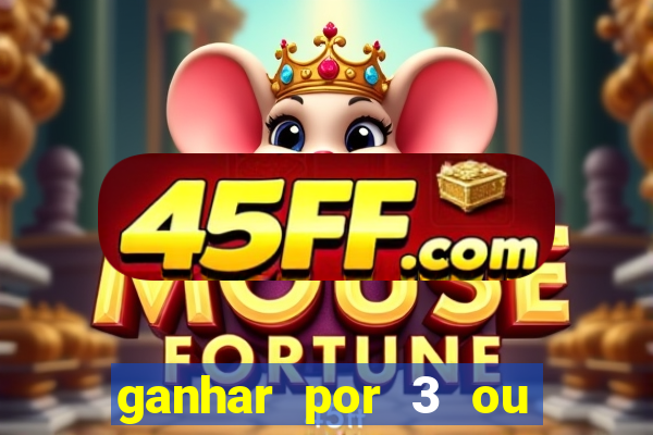 ganhar por 3 ou mais gols betano